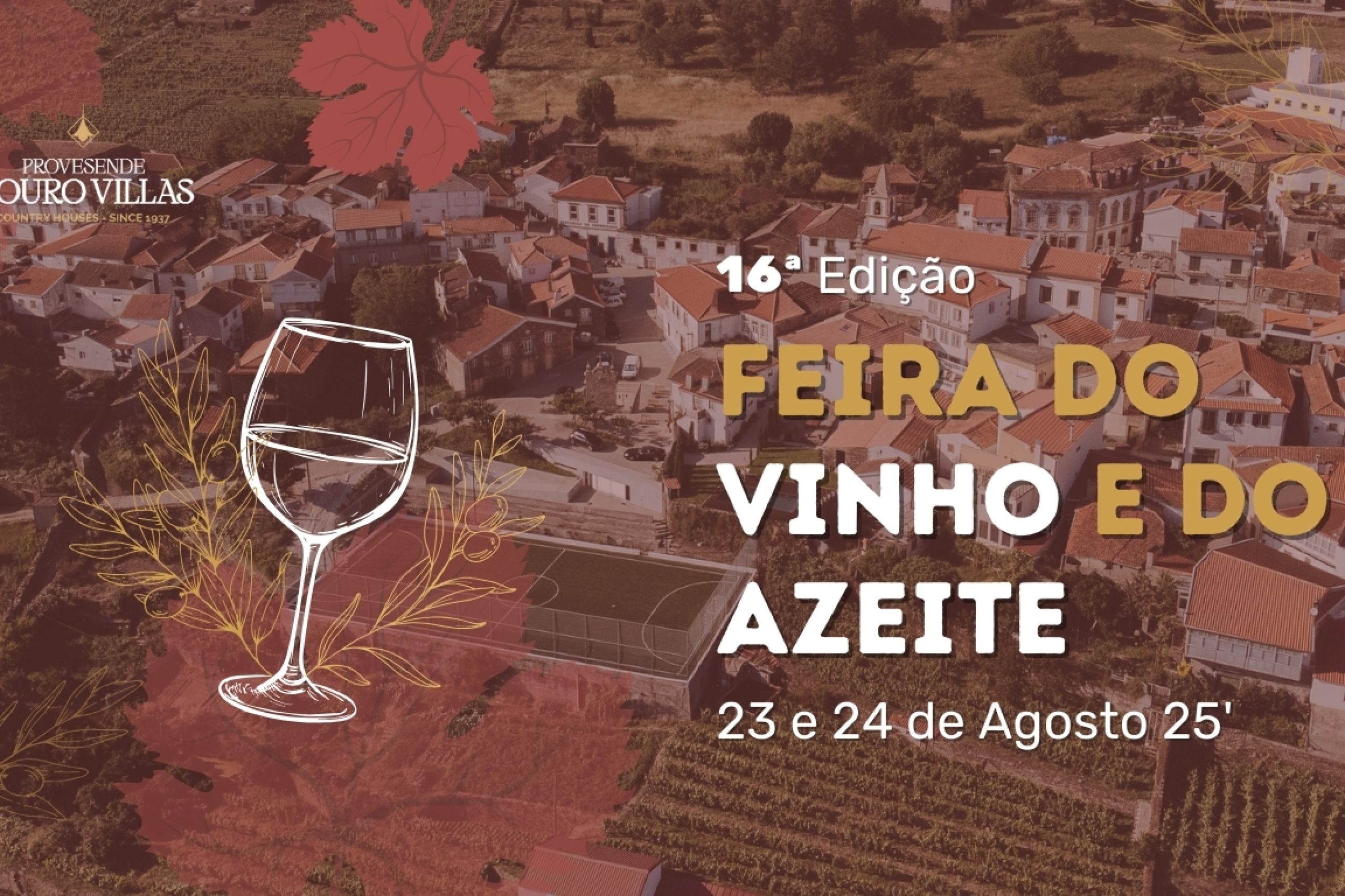 wine event provesnede Porvesende douro villas